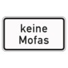 Zusatzzeichen 1012.33 Keine Mofas