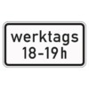 Zusatzzeichen 1042.31 Zeitliche Beschränkung