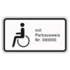 Zusatzzeichen 1044.11 Nur Schwerbehinderte mit Parkausweis  Nr. …