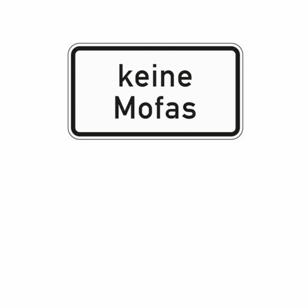 Zusatzzeichen 1012.33 keine Mofas