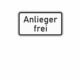 Zusatzzeichen 1020.30 Anlieger frei