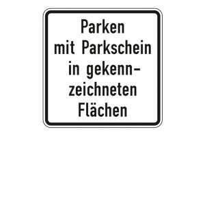 Zusatzzeichen 1053.53 Parken mit Parkschein in gekennzeichneten Flächen